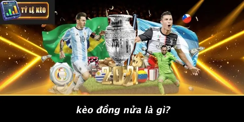 Kèo đồng nửa