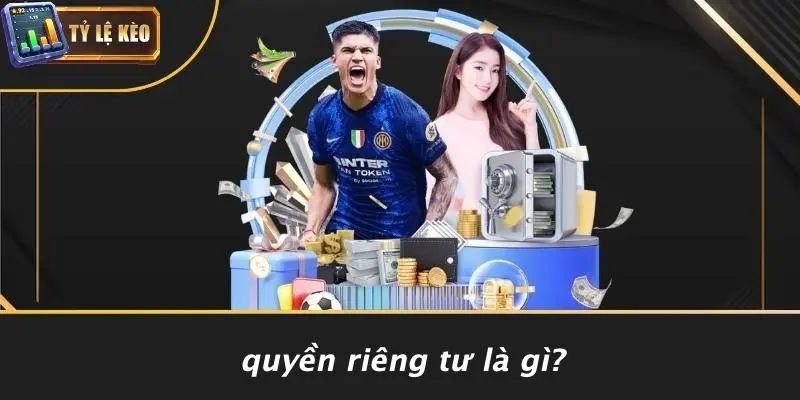 quyền riêng tư