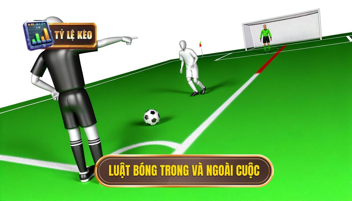 Luật cơ bản trong bóng đá – Từ những nguyên tắc quan trọng đến phân tích chuyên sâu 2 Luật bóng trong cuộc và ngoài cuộc