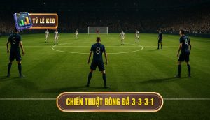 Chiến thuật bóng đá 3-3-3-1